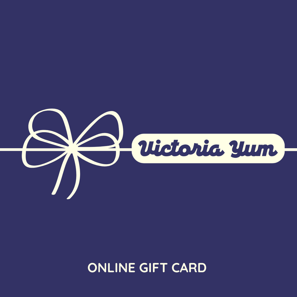 Victoria Yum Online Gift Card
