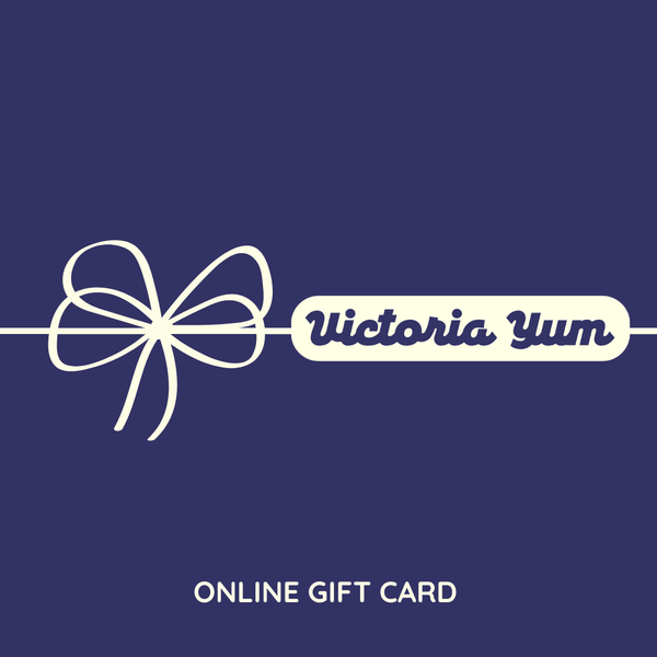 Victoria Yum Online Gift Card